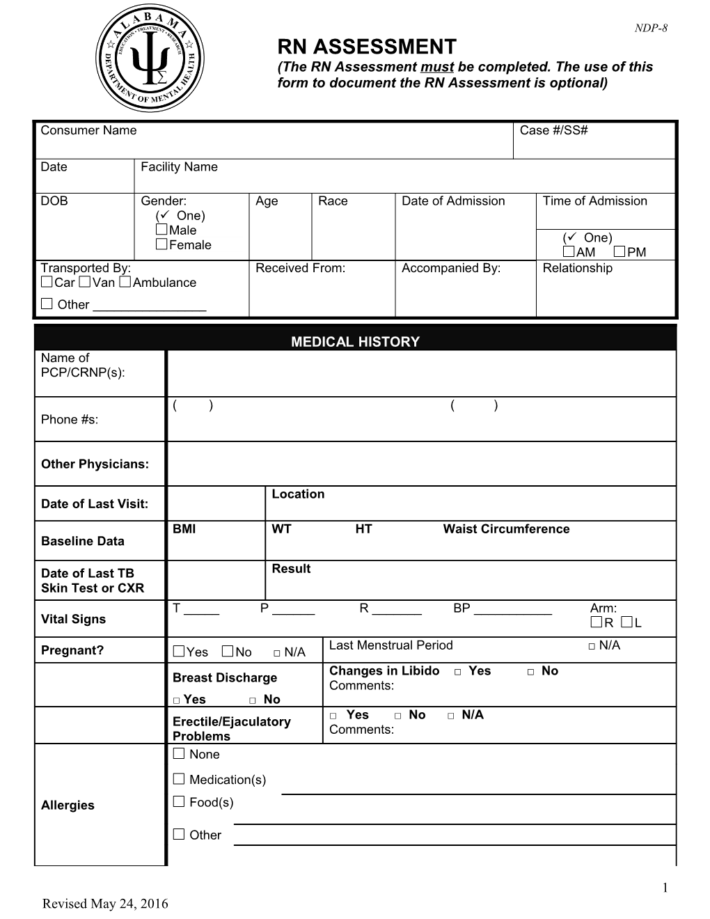 (The RN Assessment Must Be Completed. the Use of This Form to Document the RN Assessment