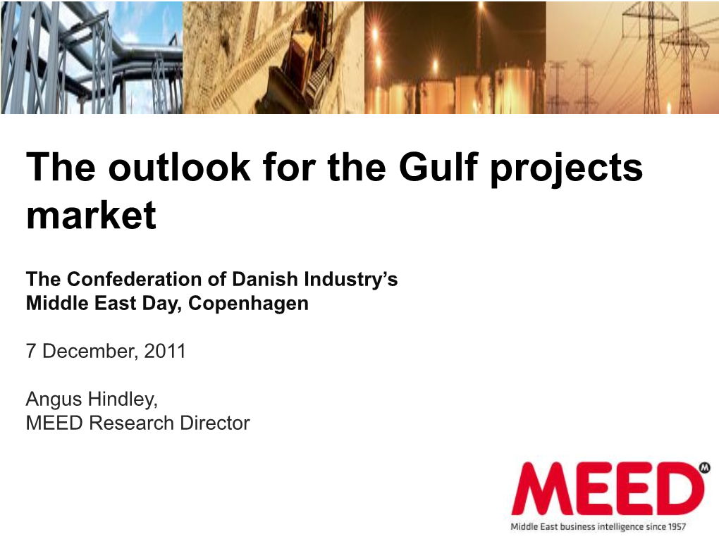 The Outlook for the Gulf Projects Market