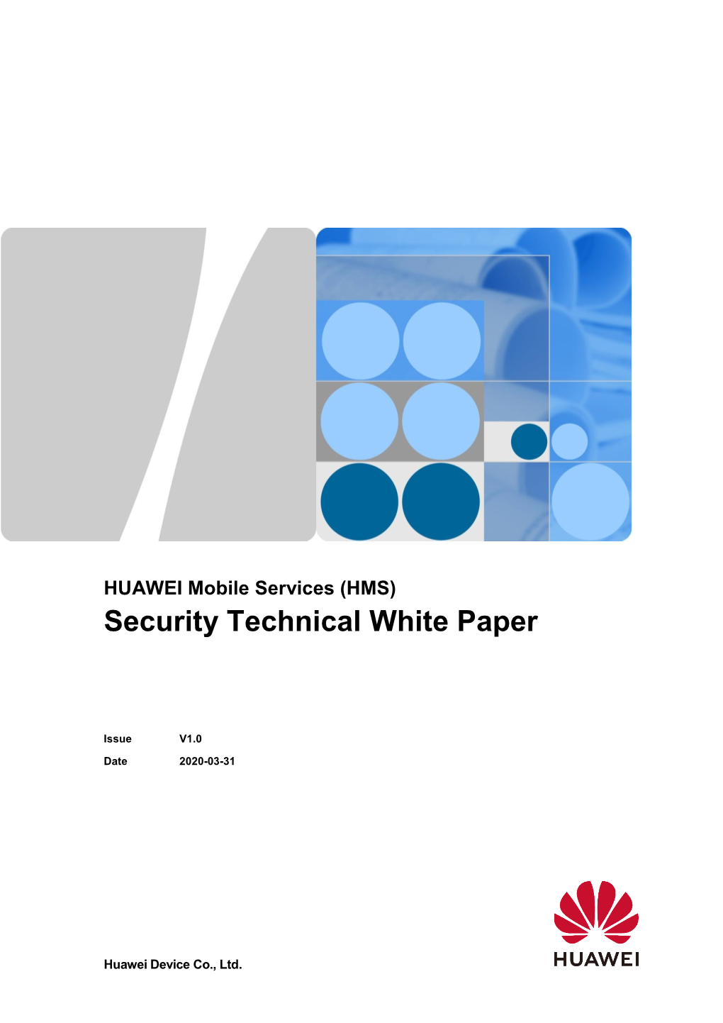 HUAWEI Mobile Services (HMS) Security Technical White Paper