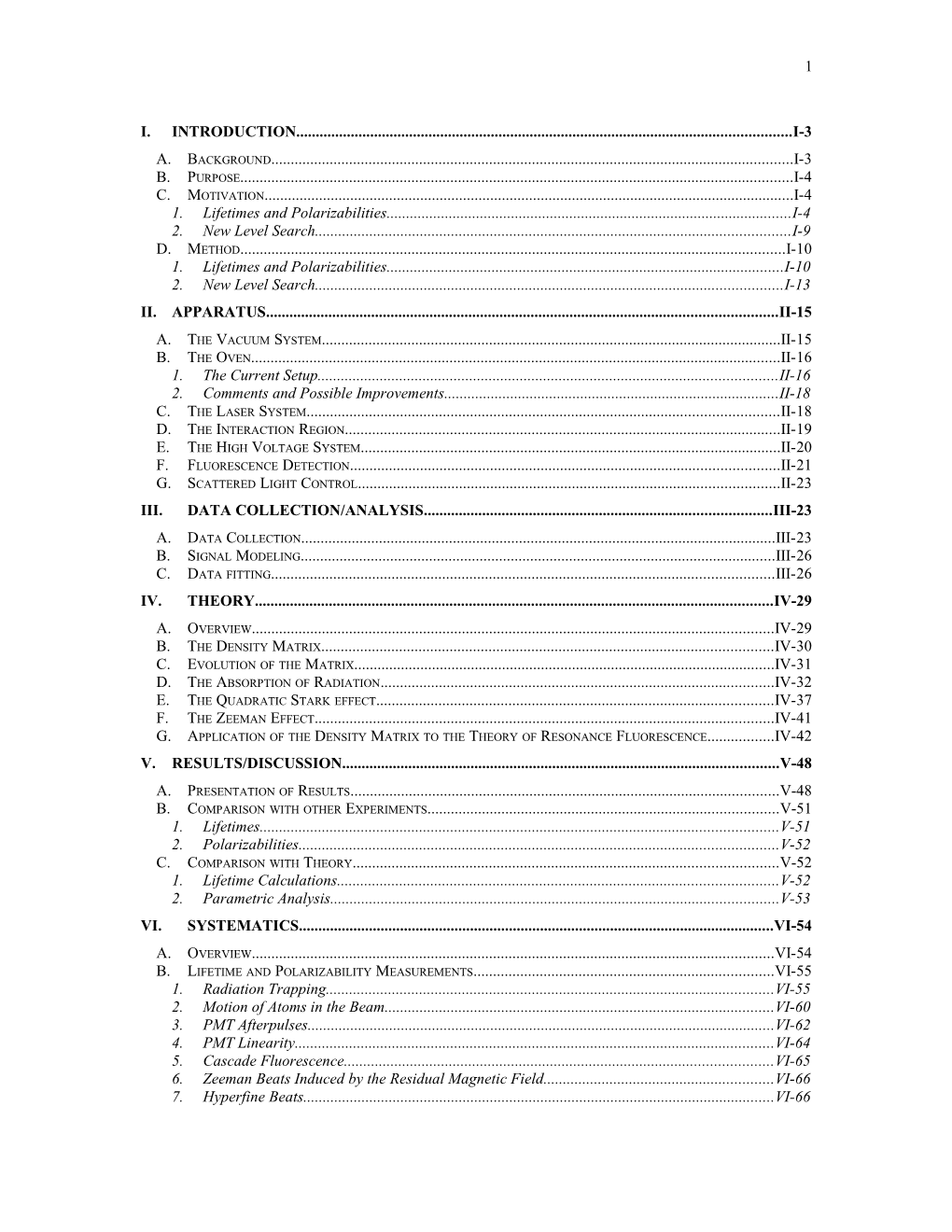 1. Lifetimes and Polarizabilities I-4