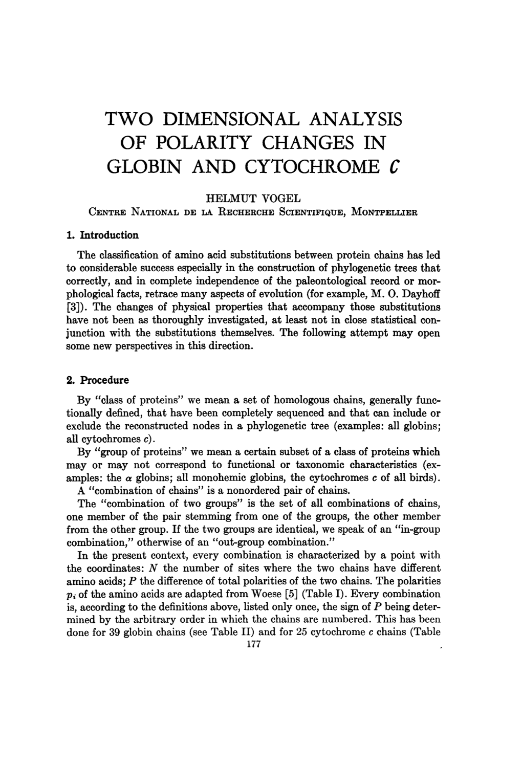 Of Polarity Changes in Globin and Cytochrome C Helmut Vogel Centre National De Ila Recherche Scientifique, Montpellier 1