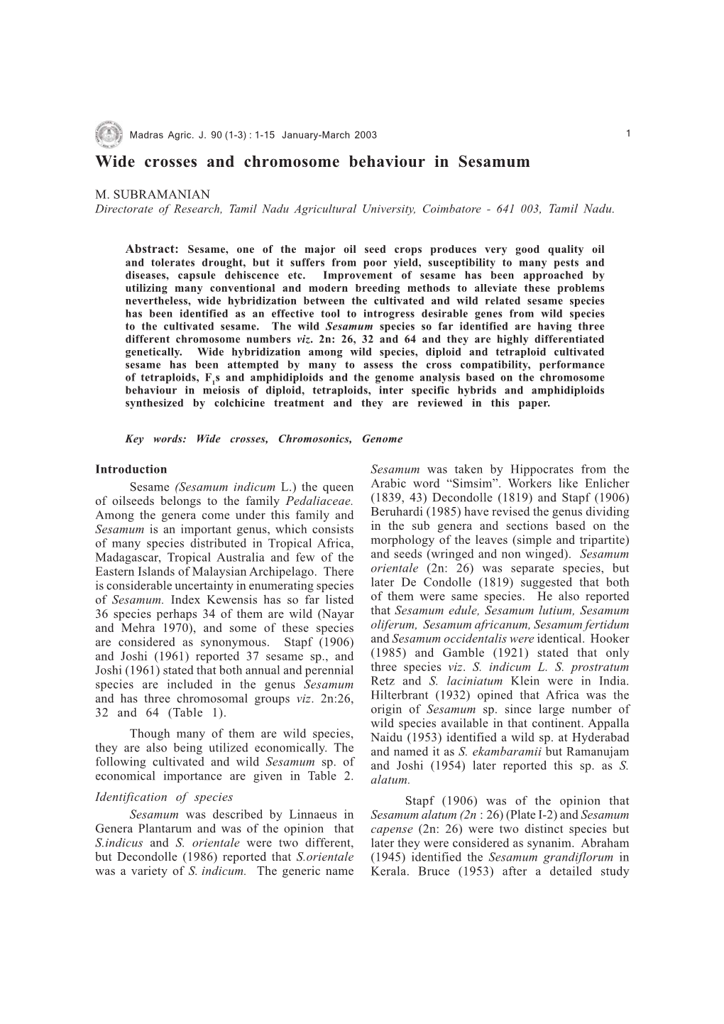 Wide Crosses and Chromosome Behaviour in Sesamum