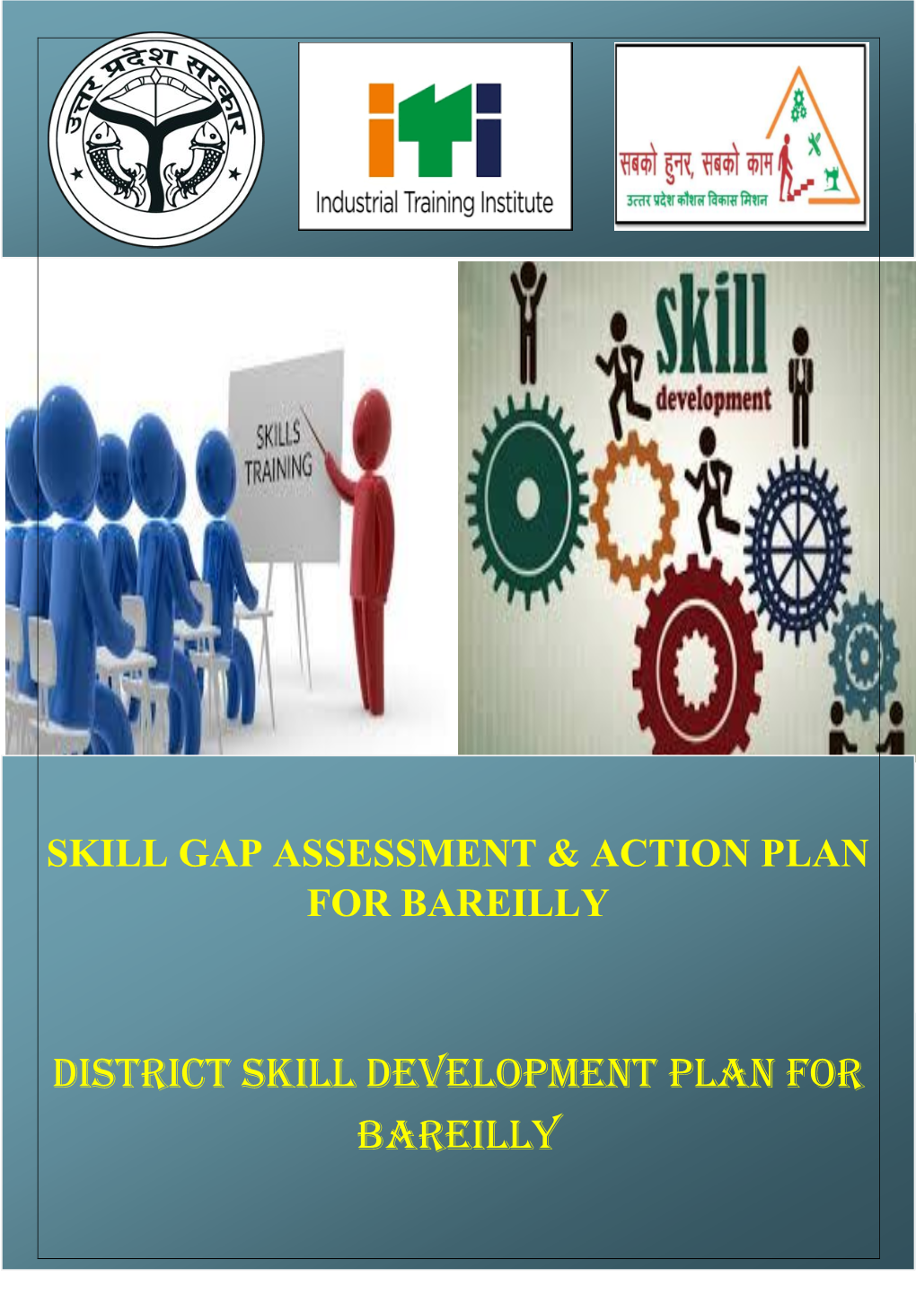 District Skill Development Plan for BAREILLY