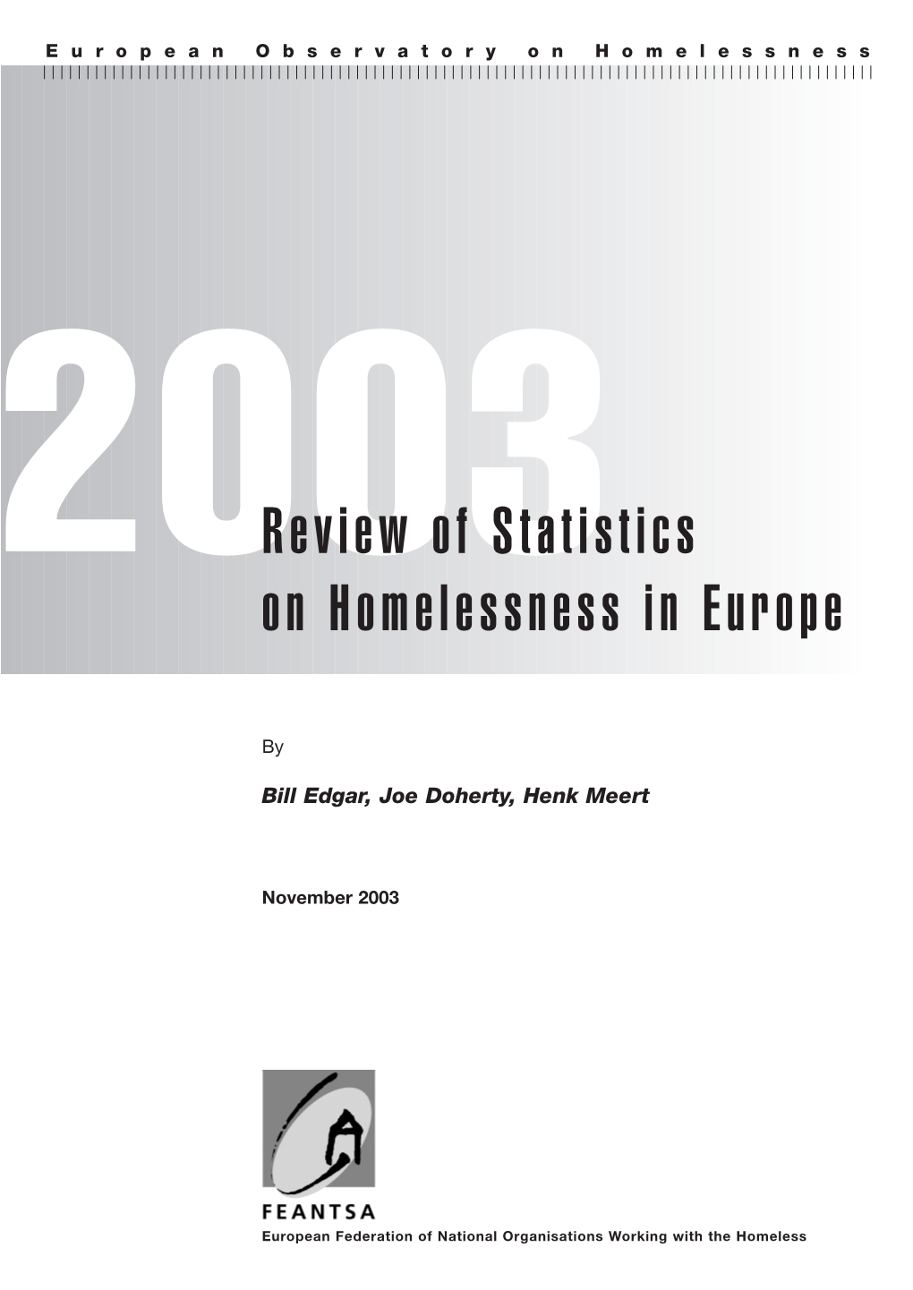 2003Review of Statistics on Homelessness in Europe