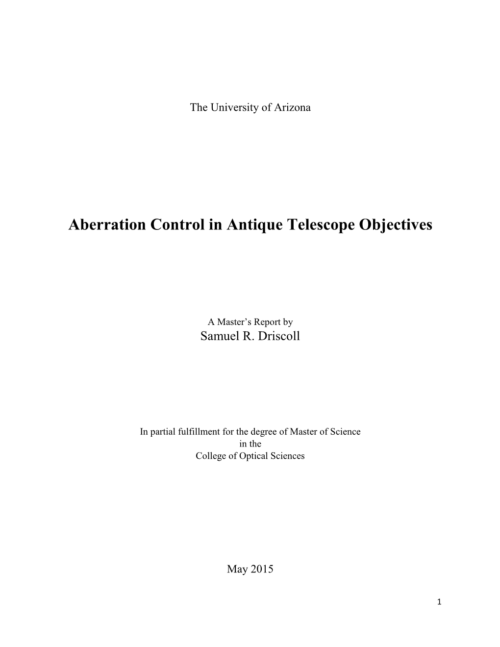 Aberration Control in Antique Telescope Objectives