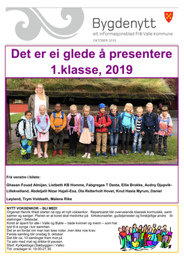 Det Er Ei Glede Å Presentere 1.Klasse, 2019