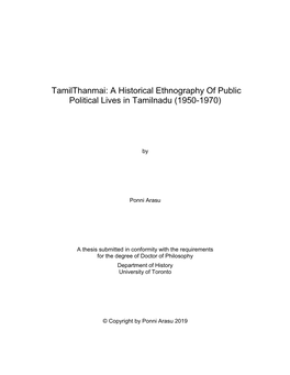 A Historical Ethnography of Public Political Lives in Tamilnadu (1950-1970)