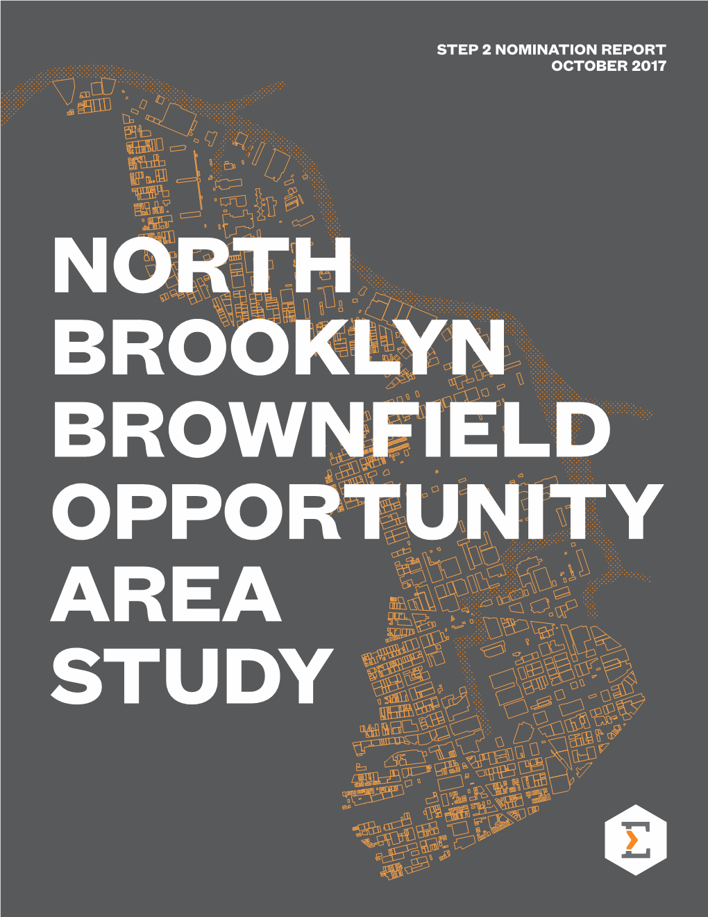 North Brooklyn Brownfield Opportunity Area Study Step 2 Nomination Report October 2017