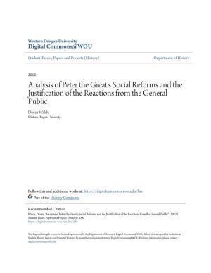 Analysis of Peter the Great's Social Reforms and the Justification of the Reactions from the General Public Devan Walsh Western Oregon University
