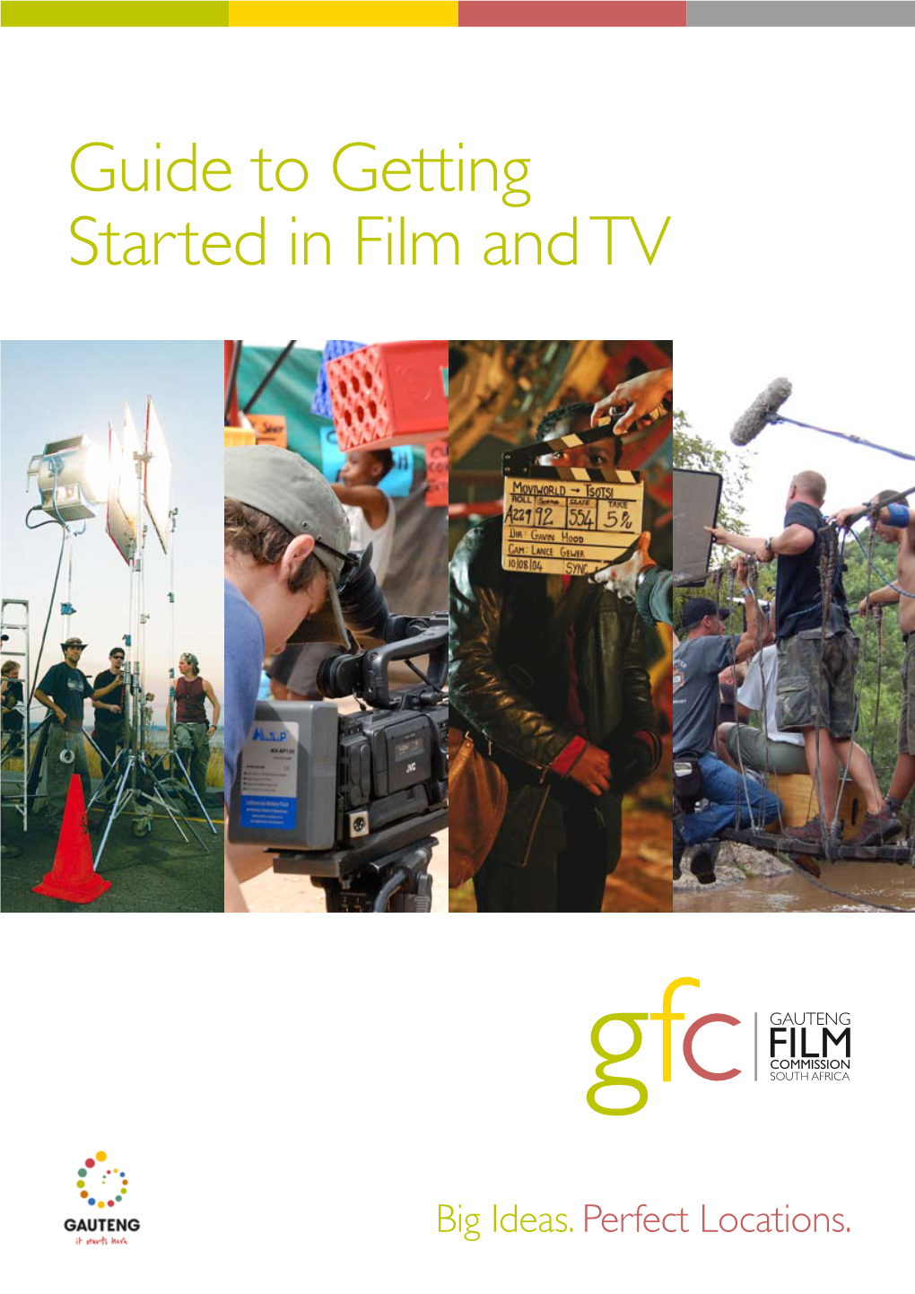 Guide to Getting Started in Film and TV