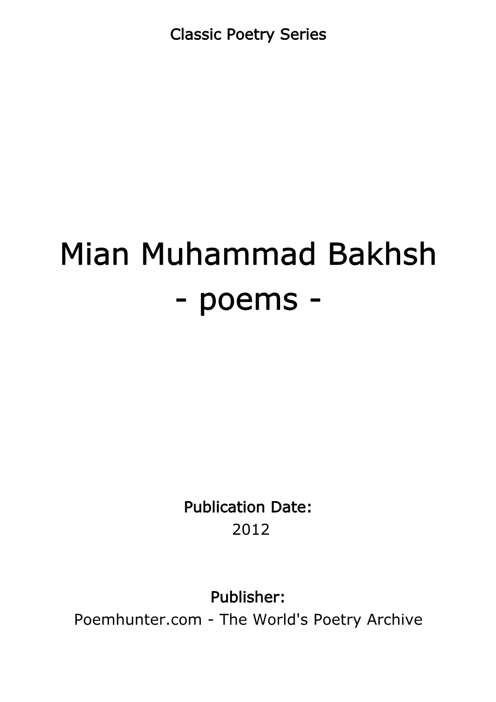 Mian Muhammad Bakhsh - Poems