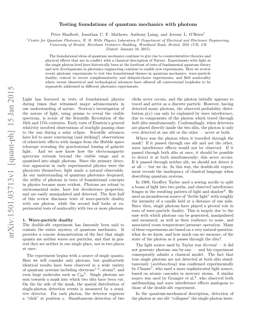 Testing Foundations of Quantum Mechanics with Photons