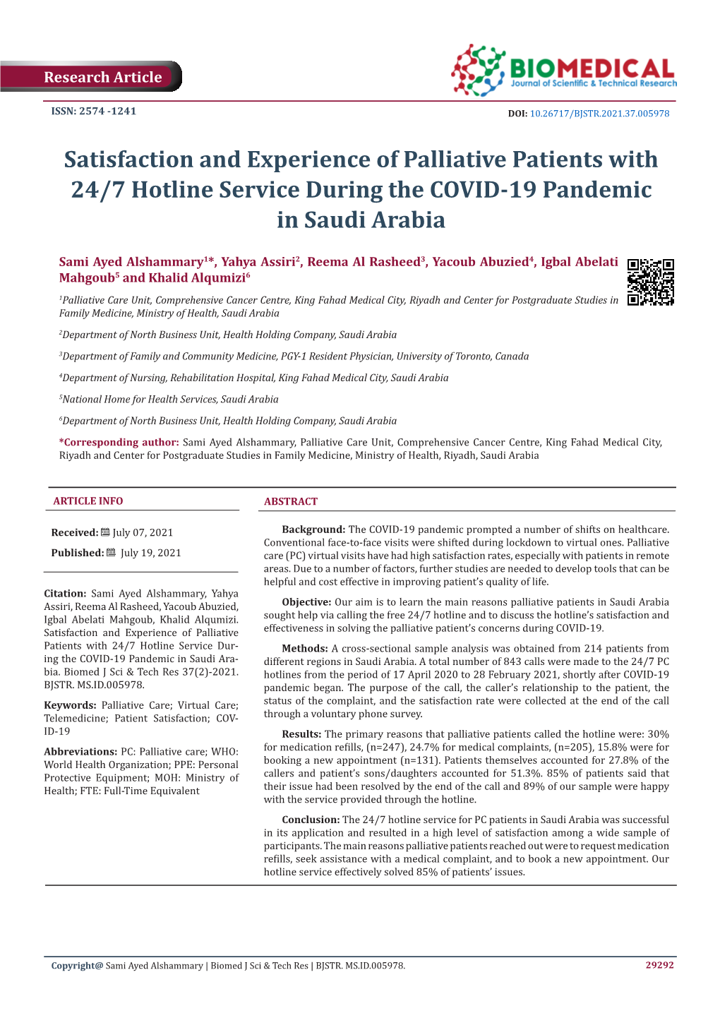 Satisfaction and Experience of Palliative Patients with 24/7 Hotline Service During the COVID-19 Pandemic in Saudi Arabia