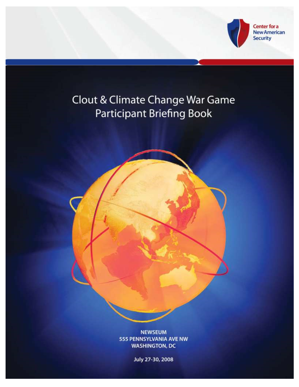 Clout and Climate Change War Game Participant Briefing Book