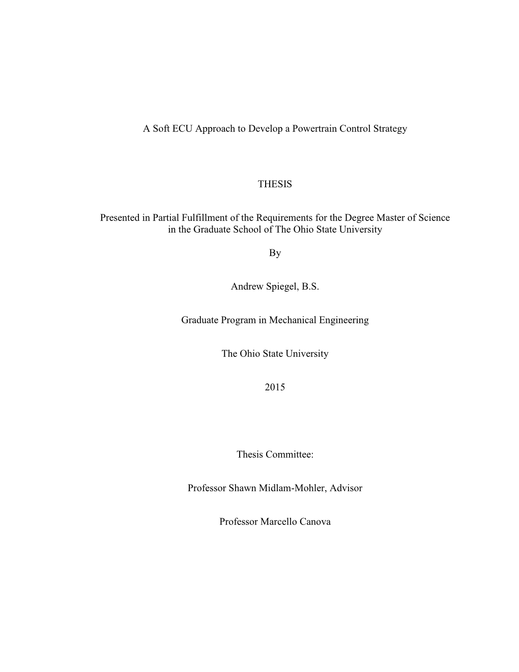 A Soft ECU Approach to Develop a Powertrain Control Strategy