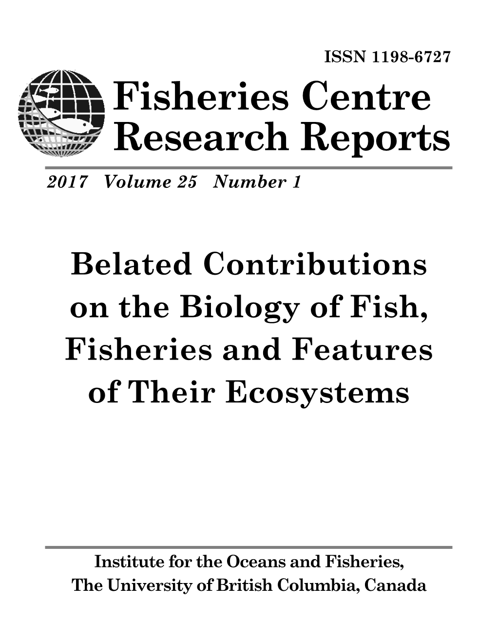 Fisheries Centre Research Reports 2017 Volume 25 Number 1