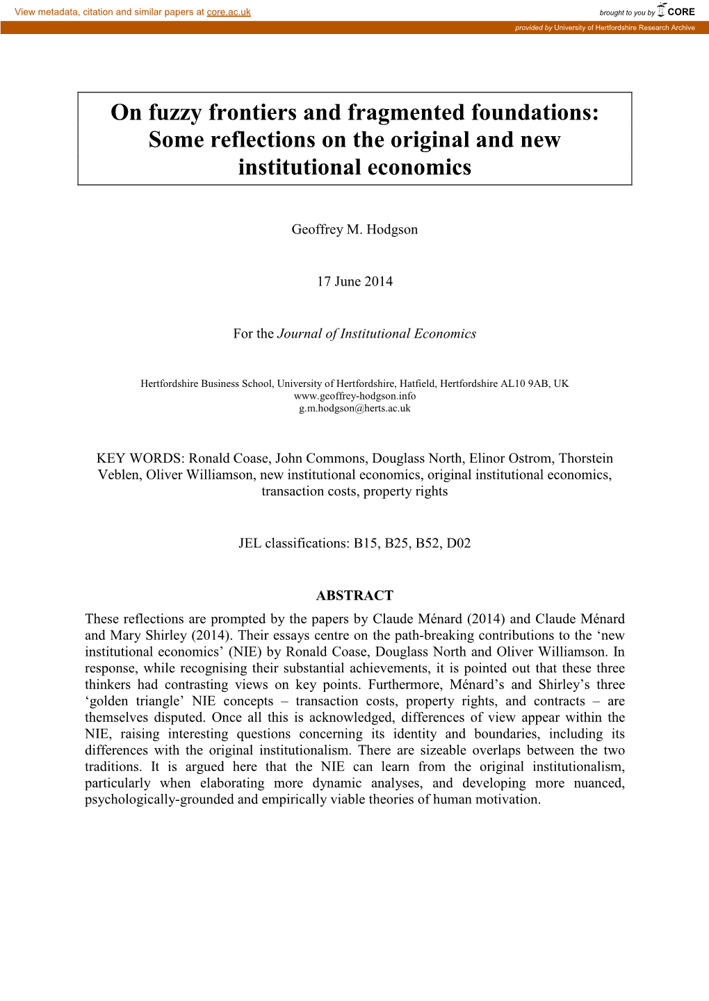 Some Reflections on the Original and New Institutional Economics