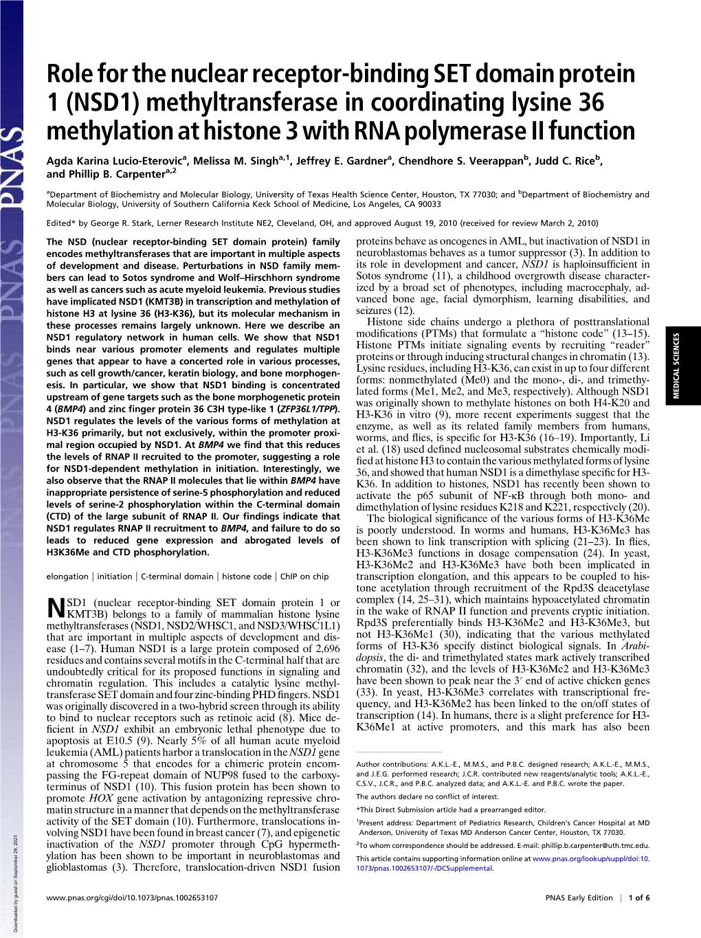 Role for the Nuclear Receptor-Binding SET Domain Protein 1 (NSD1) Methyltransferase in Coordinating Lysine 36 Methylation at Histone 3 with RNA Polymerase II Function