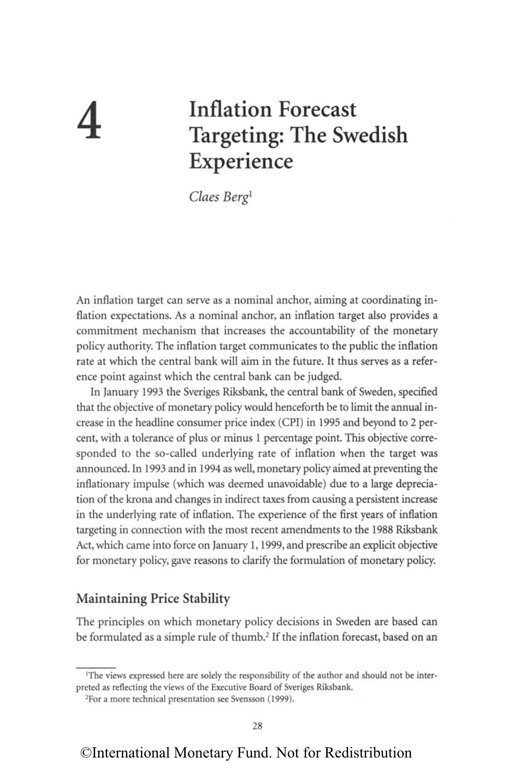 Inflation Forecast Targeting: the Swedish Experience