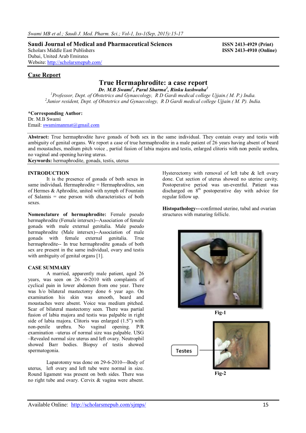 True Hermaphrodite: a Case Report Dr