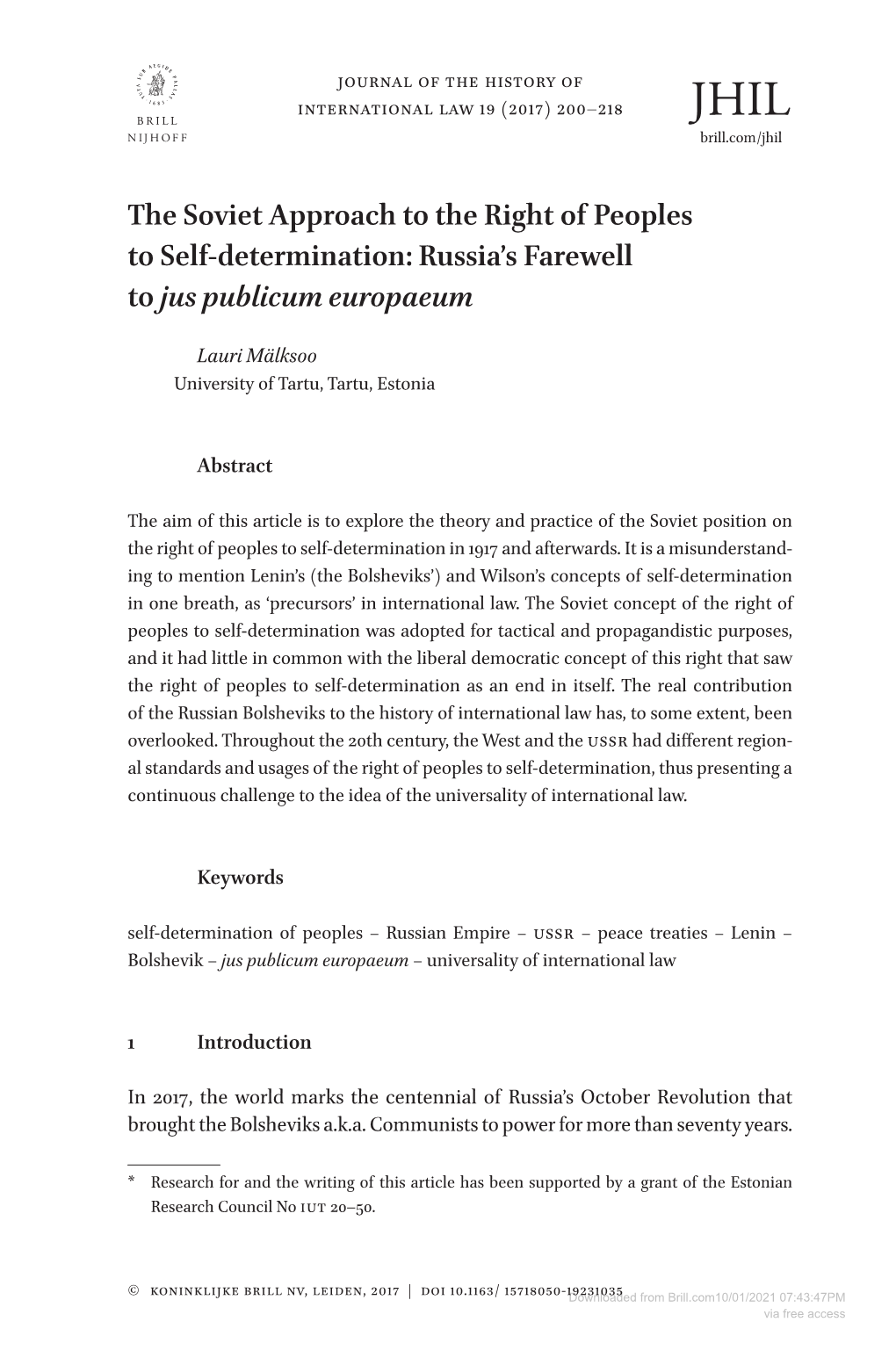 The Soviet Approach to the Right of Peoples to Self-Determination: Russia’S Farewell to Jus Publicum Europaeum