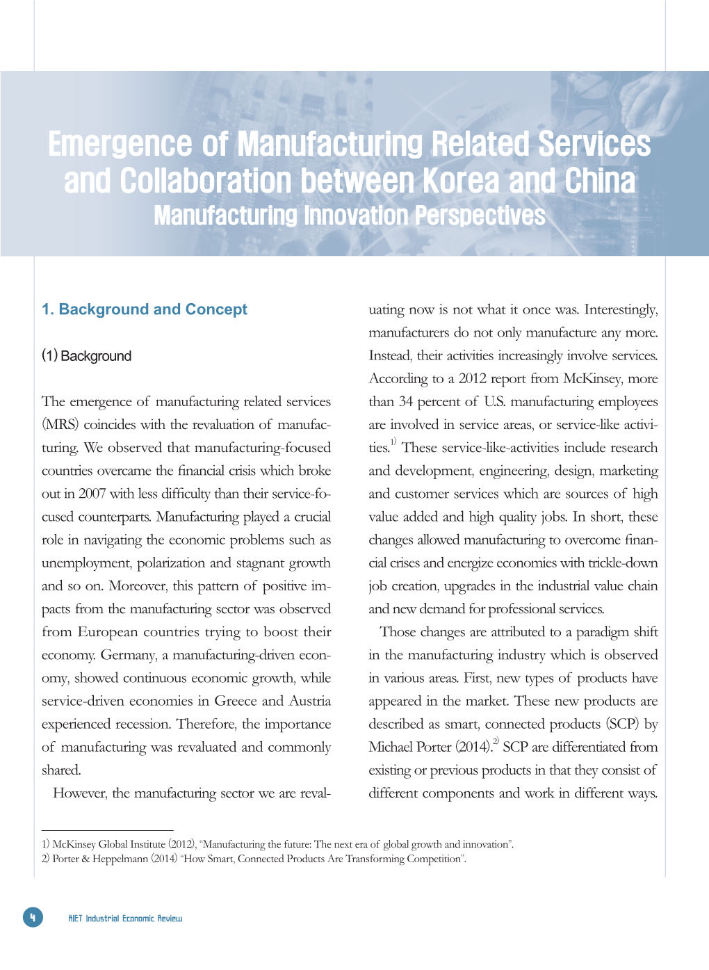 Emergence of Manufacturing Related Services and Collaboration Between Korea and China Manufacturing Innovation Perspectives