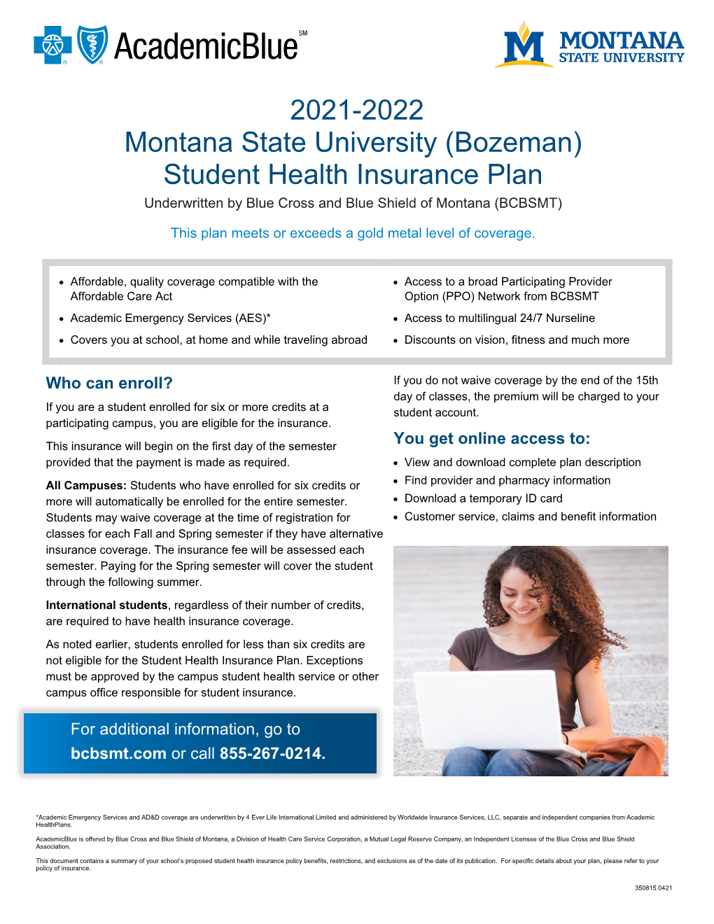 2021-2022 Montana State University (Bozeman) Student Health Insurance Plan Underwritten by Blue Cross and Blue Shield of Montana (BCBSMT)