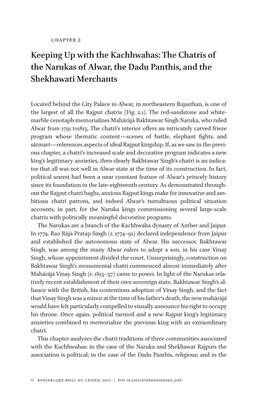 The Chatrīs of the Narukas of Alwar, the Dadu Panthis, and the Shekhawati Merchants