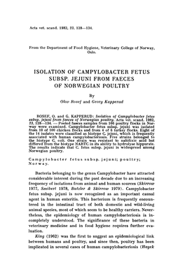 Isolation of Campylobacter Fetus Subsp. Jejuni from Faeces of Norwegian Poultry