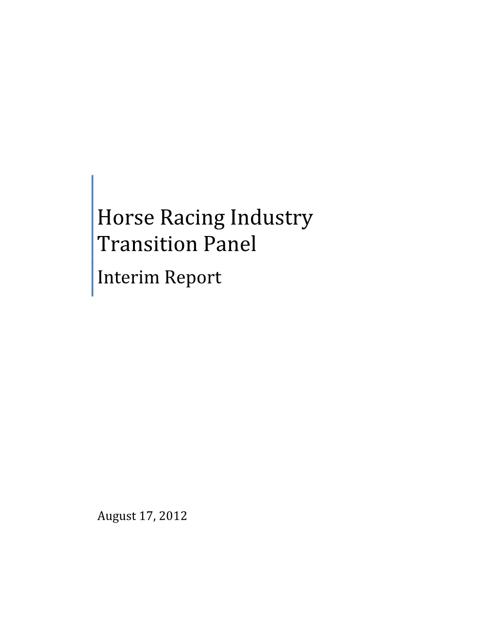 Horse Racing Industry Transition Panel Interim Report