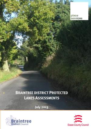 Braintree District Protected Lanes Assessments July 2013