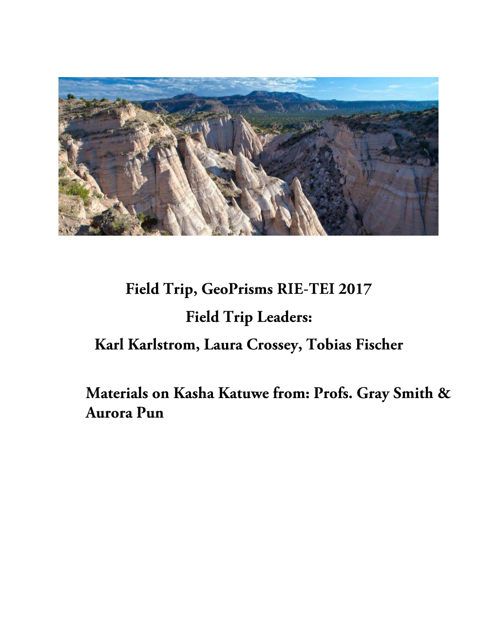 Background for Geological Interpretation of Kasha Katuwe Tent