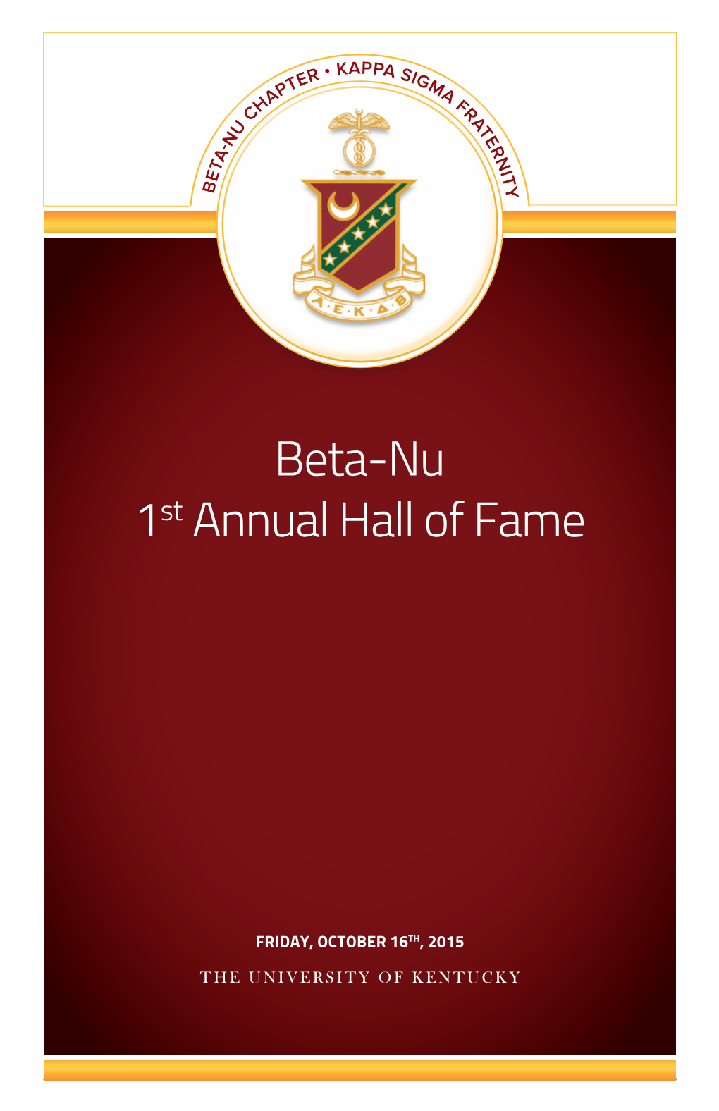 Beta-Nu 1St Annual Hall of Fame