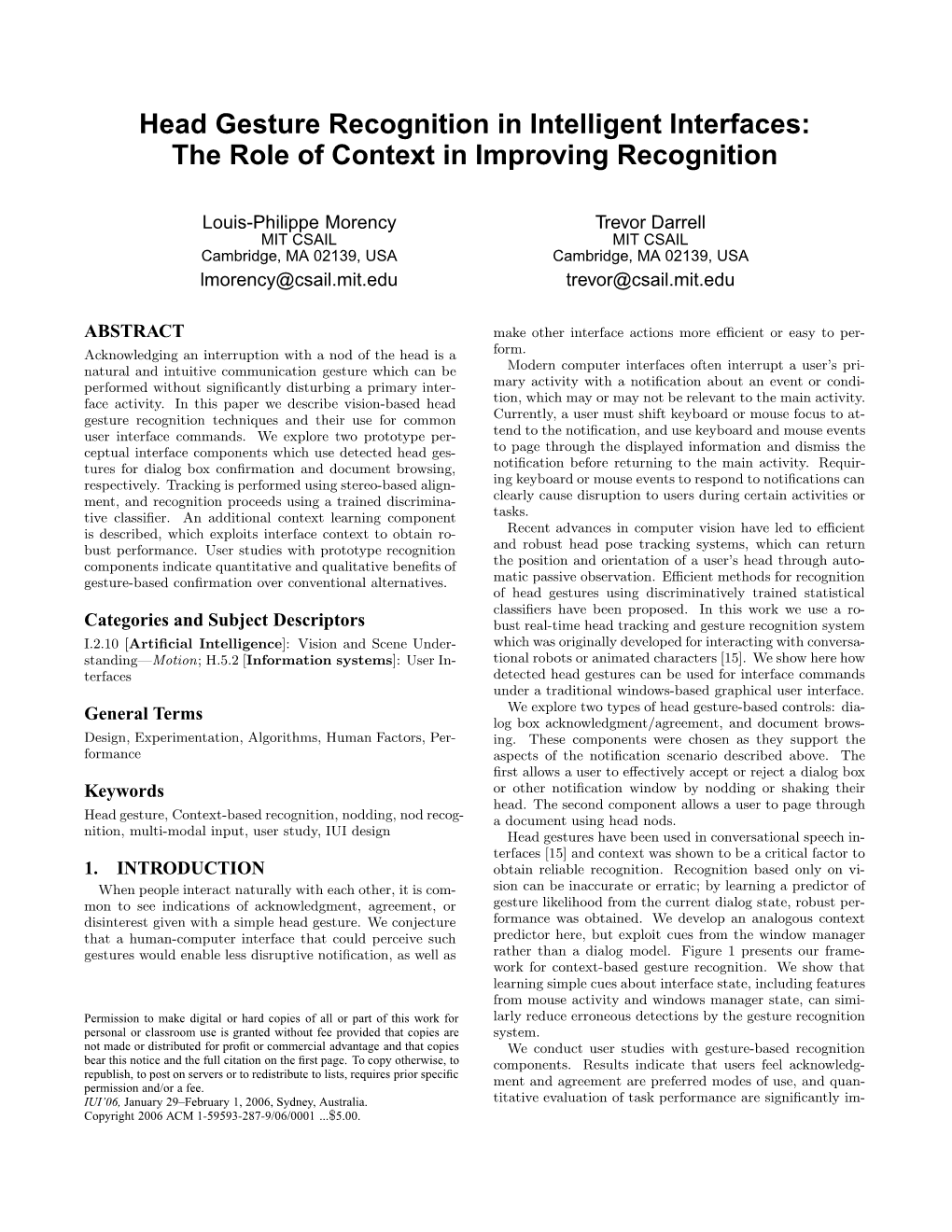 Head Gesture Recognition in Intelligent Interfaces: the Role of Context in Improving Recognition