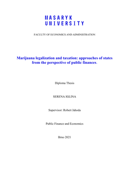 Marijuana Legalization and Taxation: Approaches of States from the Perspective of Public Finances