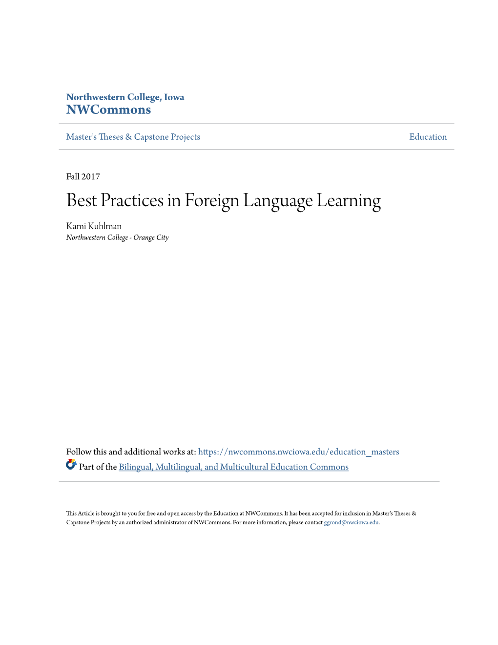 Best Practices in Foreign Language Learning Kami Kuhlman Northwestern College - Orange City