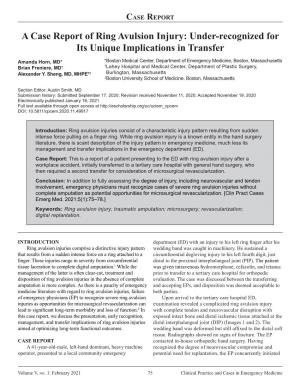 A Case Report of Ring Avulsion Injury: Under-Recognized for Its Unique Implications in Transfer