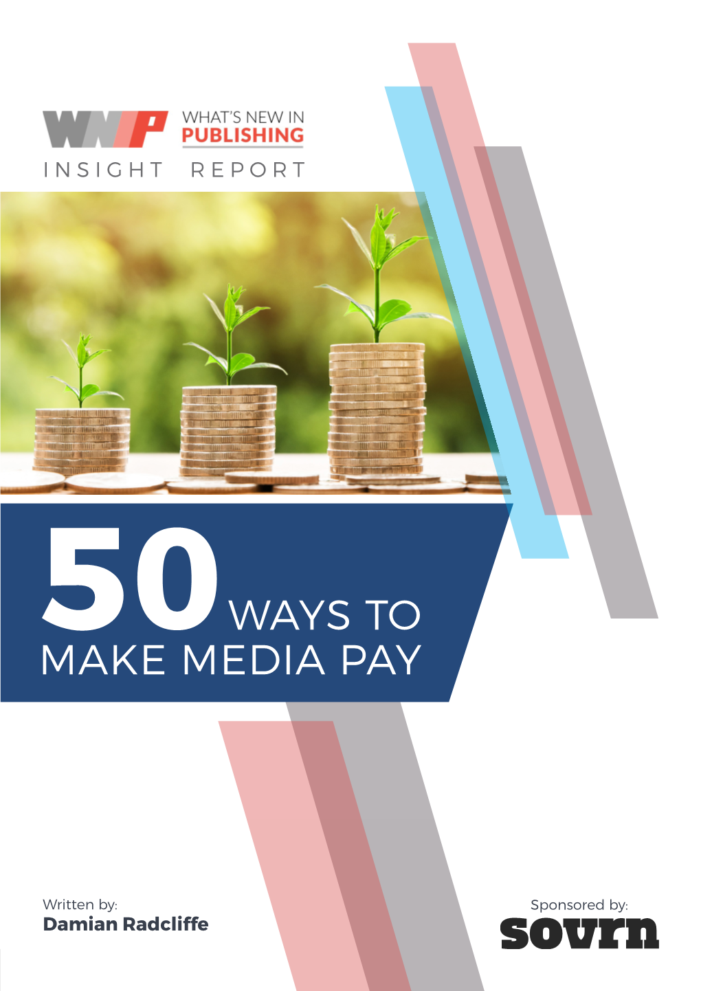 50 WAYS to MAKE MEDIA PAY I Contents