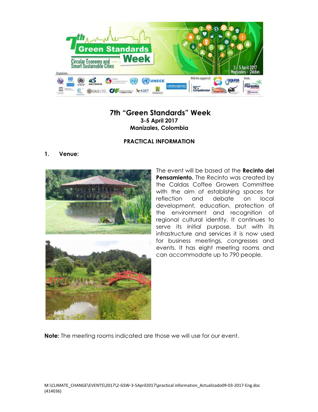 7Th “Green Standards” Week 3-5 April 2017 Manizales, Colombia