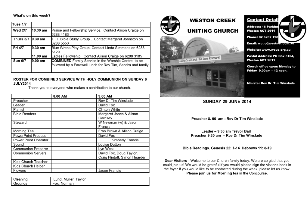 Roster for Combined Service with Holy Communion on Sunday 6 July2014