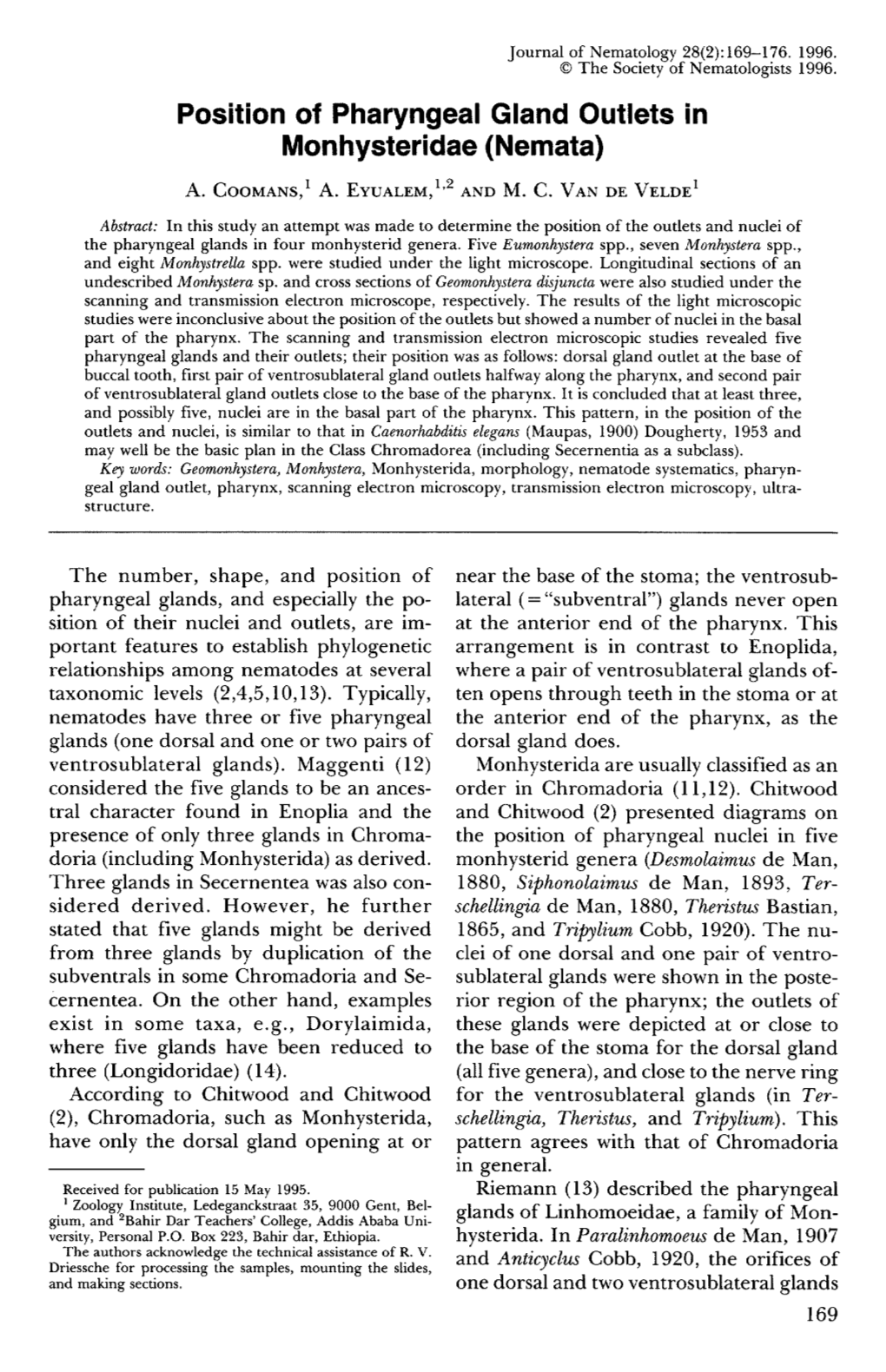 Position of Pharyngeal Gland Outlets in Monhysteridae (Nemata)