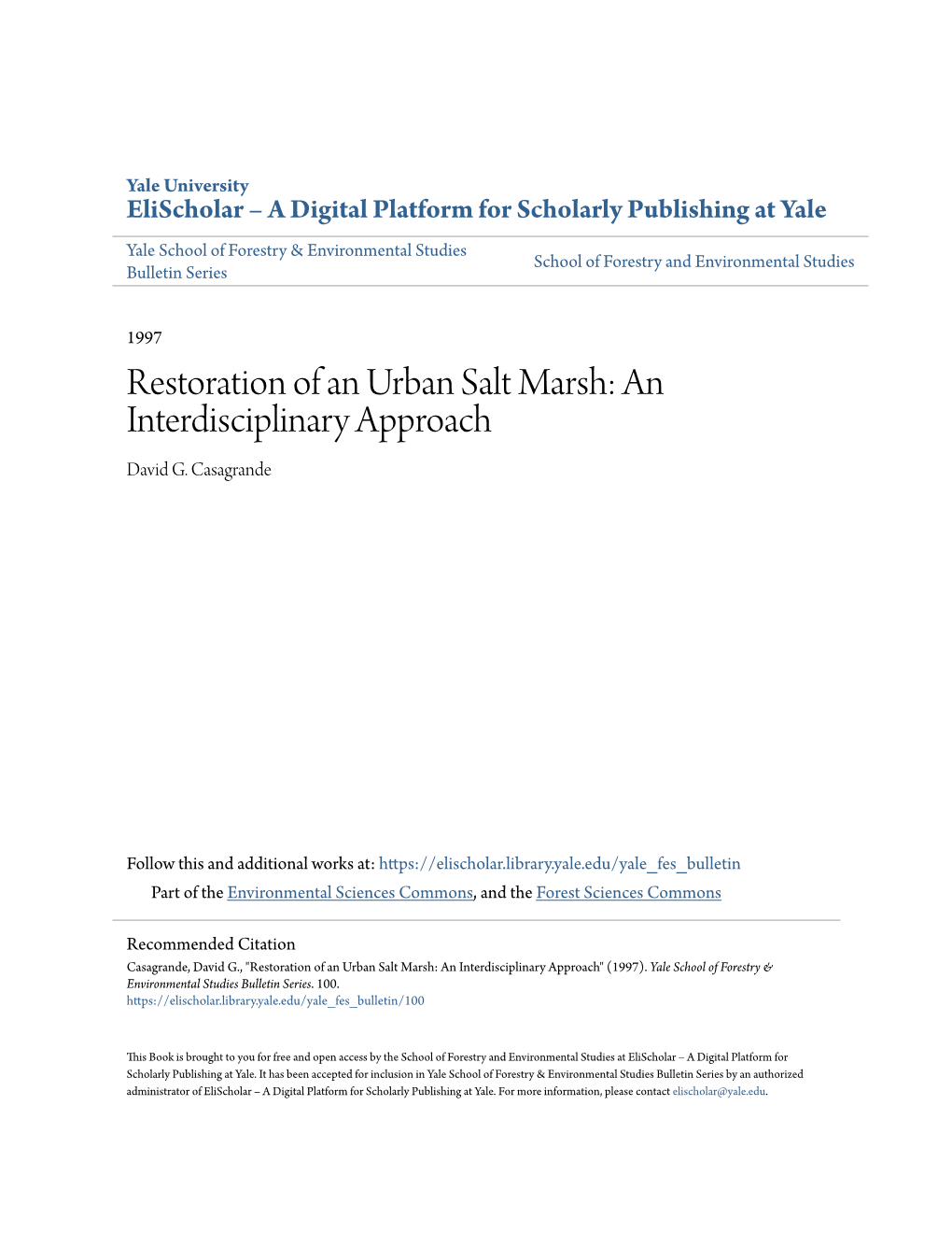 Restoration of an Urban Salt Marsh: an Interdisciplinary Approach David G