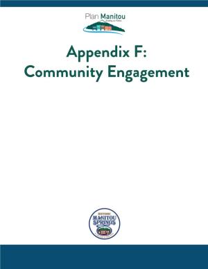 Community Engagement APPENDIX F: COMMUNITY ENGAGEMENT