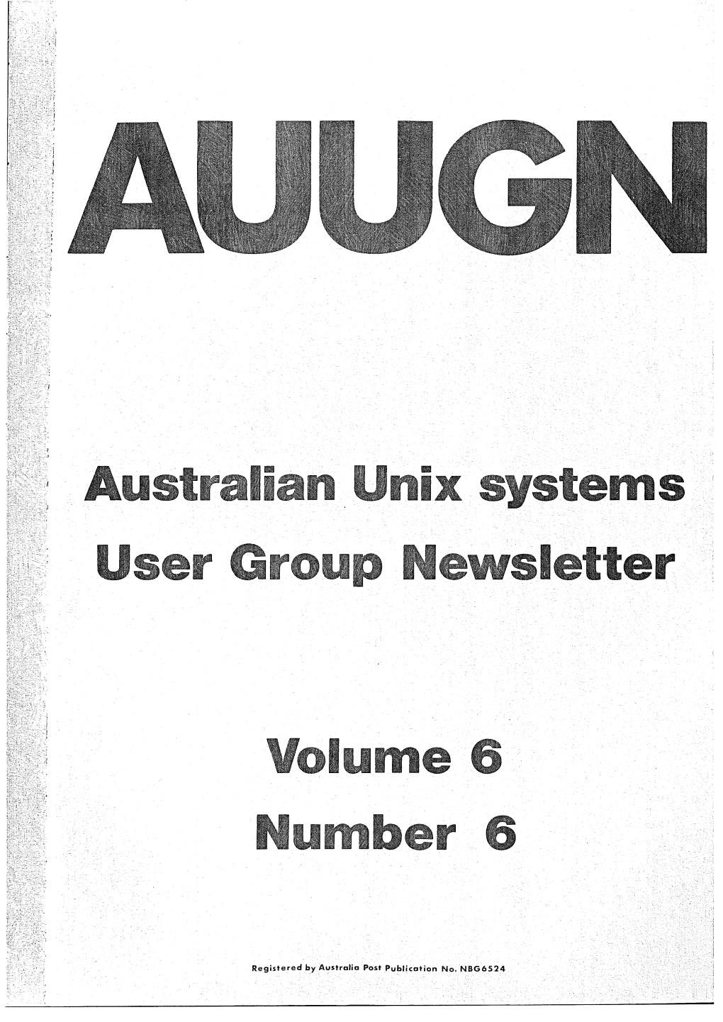 Registered by Australia Post Publication No. I~BG6524
