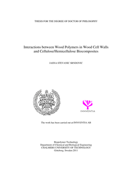 Interactions Between Wood Polymers in Wood Cell Walls and Cellulose/Hemicellulose Biocomposites