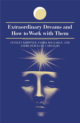 Extraordinary Dreams and How to Work with Them Ķ