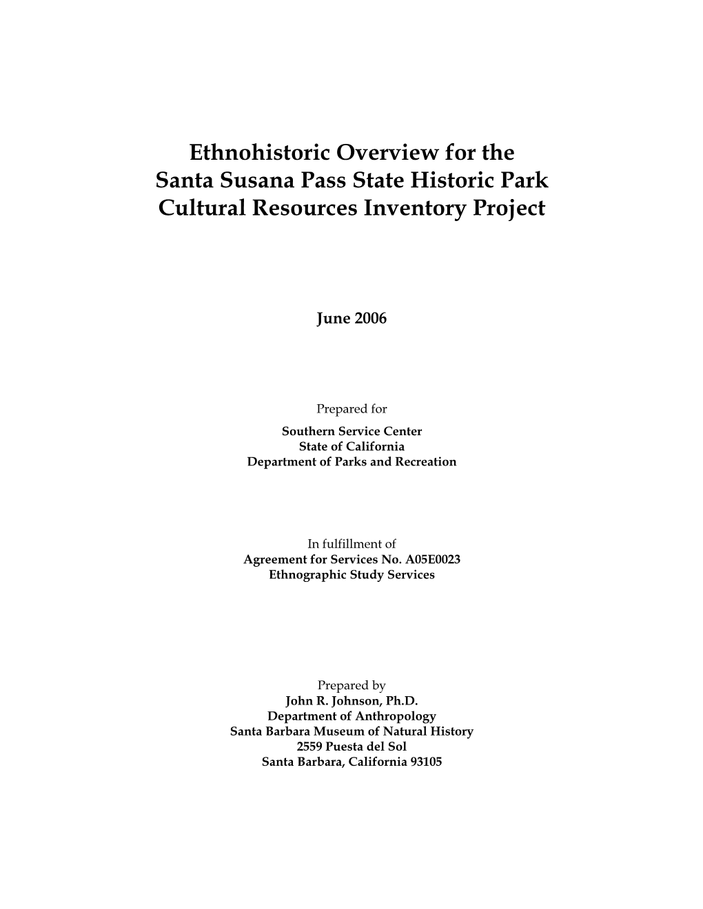 Ethnohistoric Overview for the Santa Susana Pass State Historic Park Cultural Resources Inventory Project