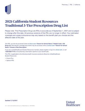 2021 California Student Resources Traditional 3-Tier Prescription Drug List
