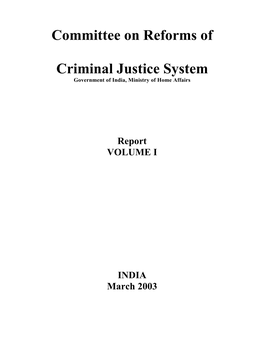 Committee on Reforms of Criminal Justice System Government of India, Ministry of Home Affairs