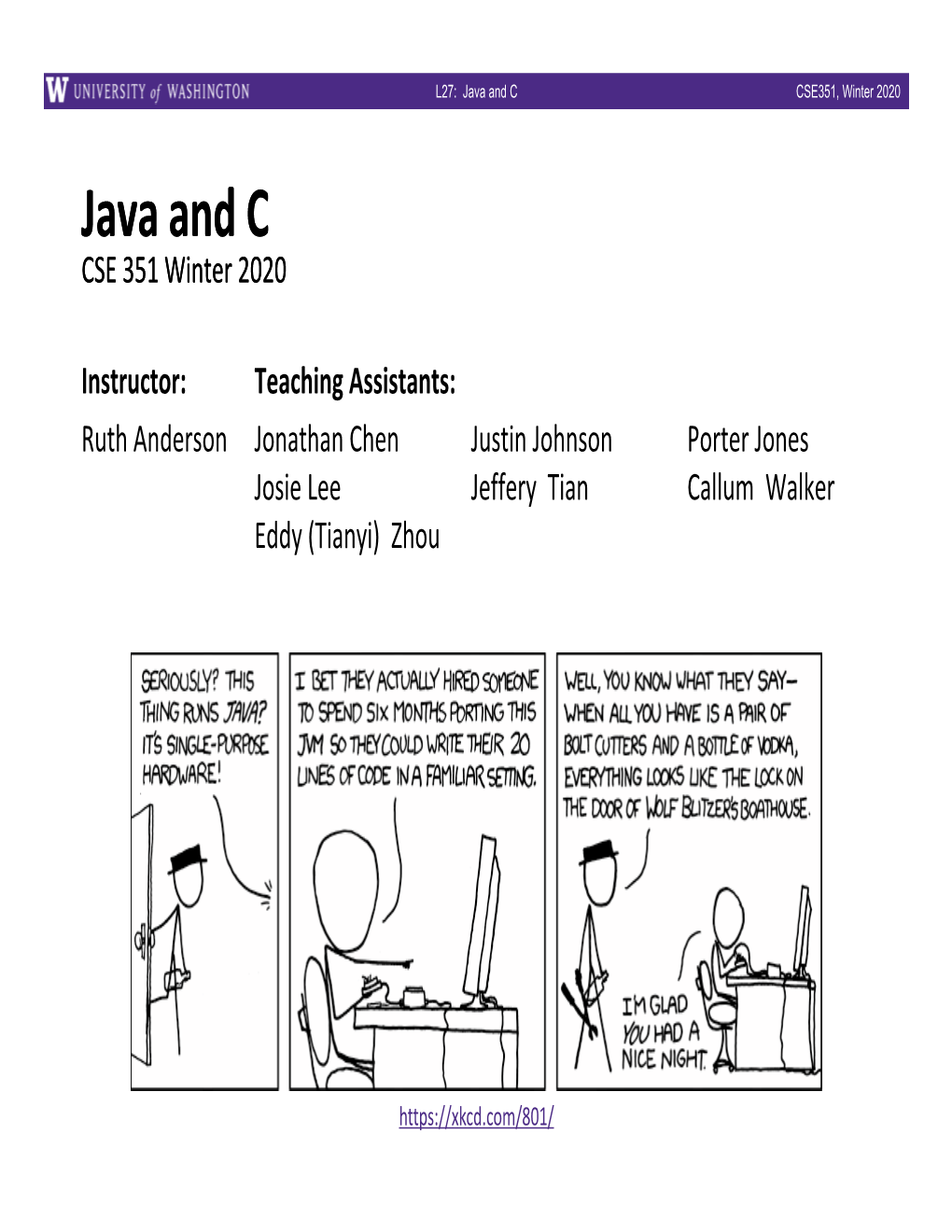 Java and C CSE351, Winter 2020